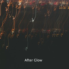 After Glow
