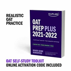 ACCESS KINDLE 📒 OAT Self-Study Toolkit 2021–2022: OAT Prep Plus Book + 4 Practice Te