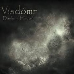 Heldom, Danheim - Vísdómr