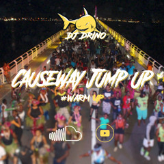 DJ DRINO - CAUSEWAY WARM UP