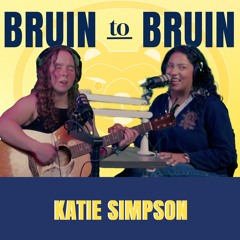 Bruin to Bruin: Katie Simpson’s Journey as an Independent Artist