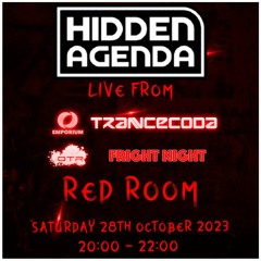 Hiddenagenda LIVE @ The Emporium Pres. Trancecoda, WHATTHEF, OTR & Fright Night 28.10.23