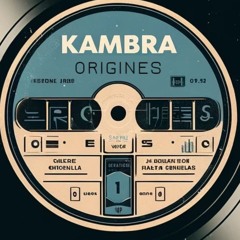 Kambra - Origines [FREE DOWNLOAD]