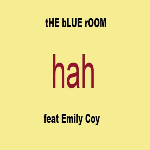 hah - feat Emily Coy