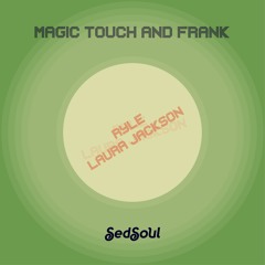 Ryle Feat Laura Jackson - Magic Touch
