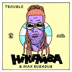 Trouble w/ HiKaliba - Rock the World EP