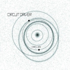 Song: Closer - Artist: Circuit Driver