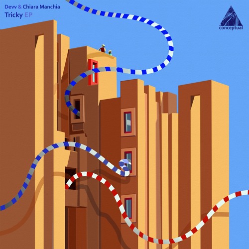 Devv & Chiara Manchia - Tricky EP [Conceptual] Preview