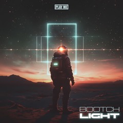 BOOTCH - Light