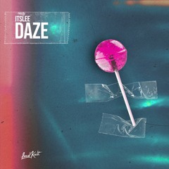 Itslee - Daze