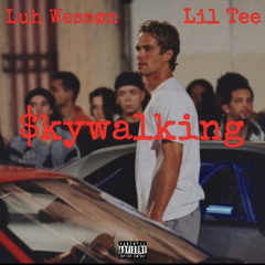 $KYWALKING (ft. Lil Tee)