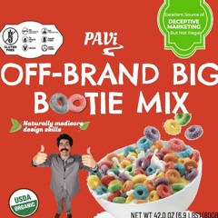 Off-Brand Big Bootie Mix