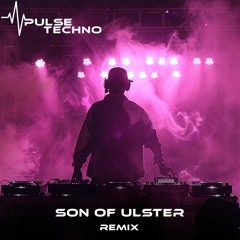 Son Of Ulster (Red White Blue Remix)