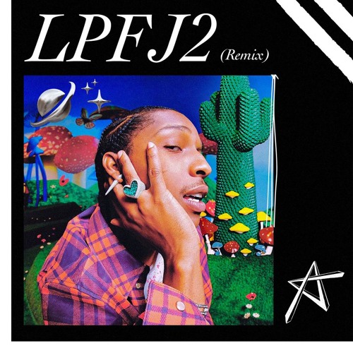 A$AP Rocky - LPFJ2 (Estellar Remix)