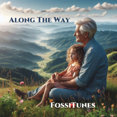 Along The Way