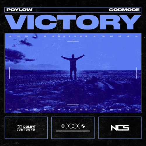 Poylow - Victory (feat. Godmode) [NCS Release]