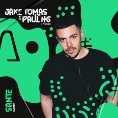 Undrtone X Jake Tomas & Paul HG + Friends Presents: Santé