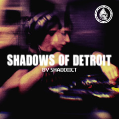 Shadows of Detroit