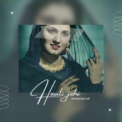 Hauli Jehi  - (Trap Flip) Rhymster