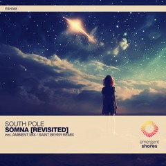 South Pole - Somna (Saint Beyer Remix) [ESH368]