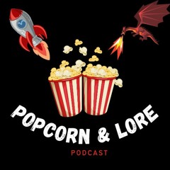 Popcorn & Lore: S2 E2 - Batman Beyond