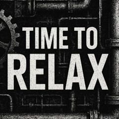 I3rcko - Time to Relax