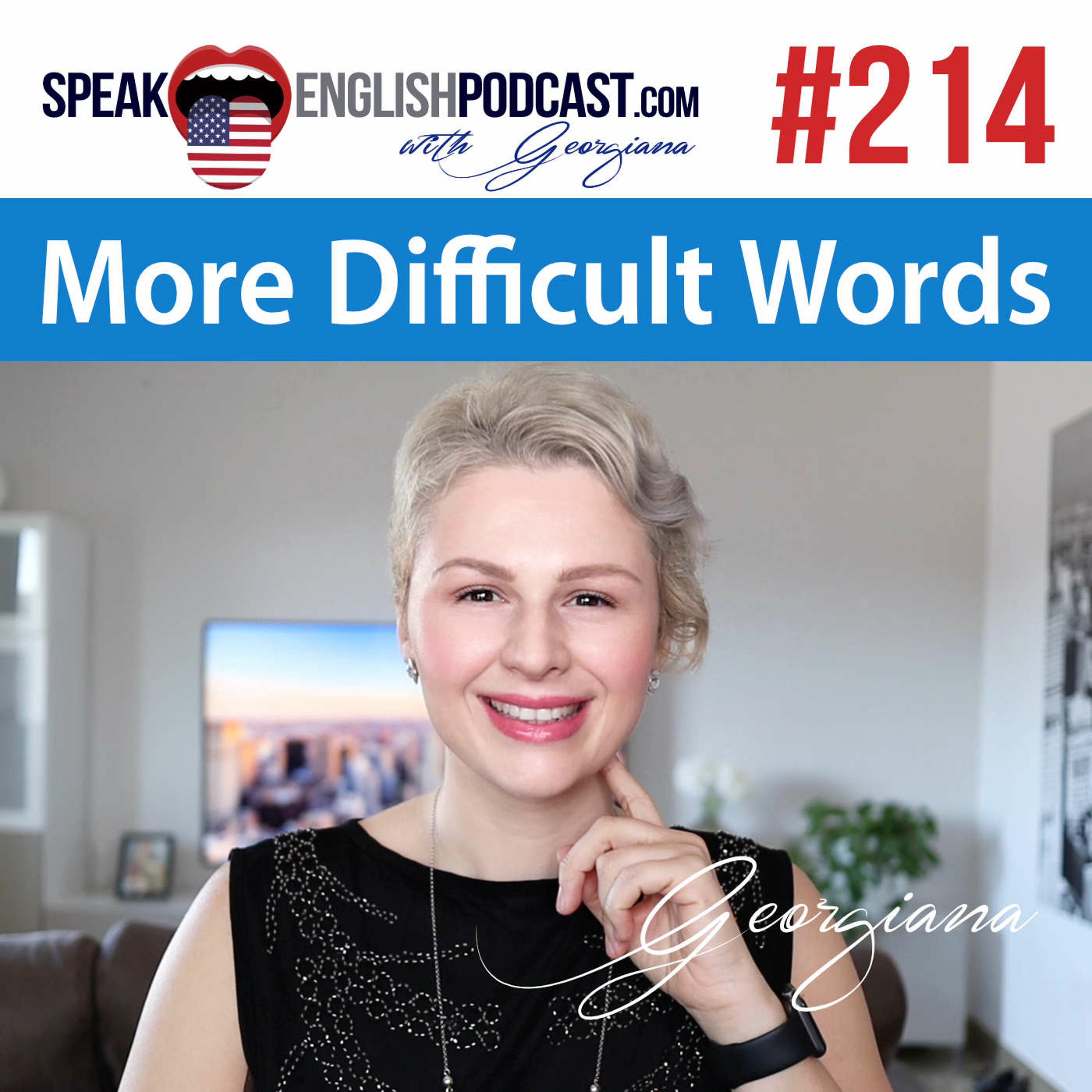 #214 Difficult Words to Pronounce in English part2 episode artwork