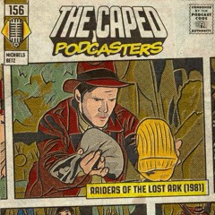 Episode 156 - Raiders of the Lost Ark (1981)