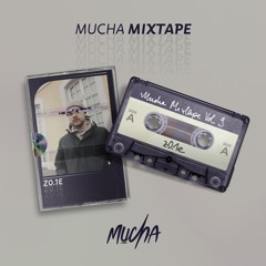 z0.1e - MUCHA Mixtape Vol. 9