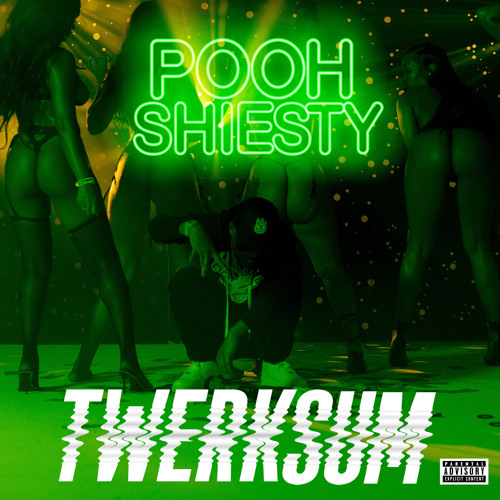 Stream Twerksum By Pooh Shiesty Listen Online For Free On Soundcloud