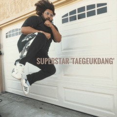 SUPERSTAR TAEGUKDANG