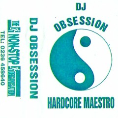 DJ Obsession  ‎– Non-Stop - Hardcore Maestro - 1995
