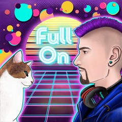 Full On *Electronic*