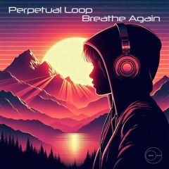 Breathe Again (Summer Vibe Break)