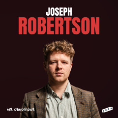 Joseph Robertson: Debt, Inflation, Culture, Cost of Living & Regulations - MOB018