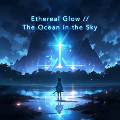 Ethereal Glow