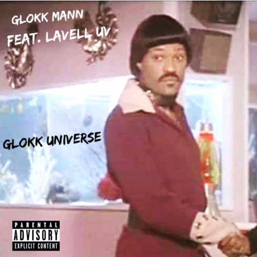 Glokk Mann x LavellUv - Glokk Universe(Prod. Leek)