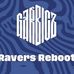 Garbicz Ravers Reboot - Franca B2b Madmotormiquel