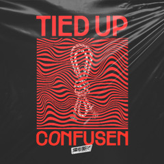 TIED UP