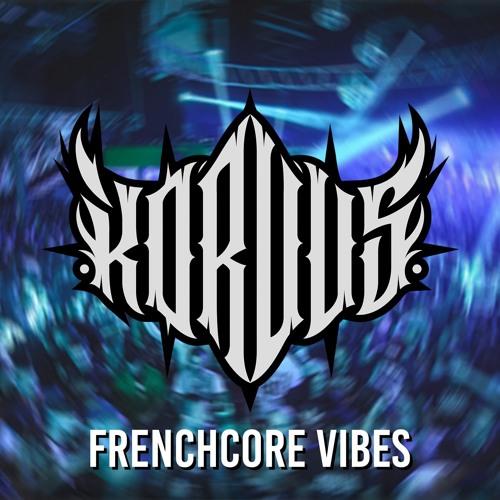 Frenchcore Vibes