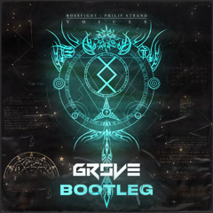 Bossfight & Philip Strand - Voices (GroVe Bootleg) [FREE DOWNLOAD]