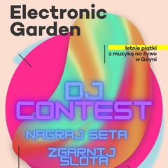 Electronic Garden Dj Contest  2025
