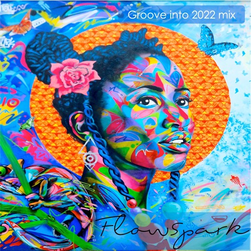 GROOVE INTO 2022