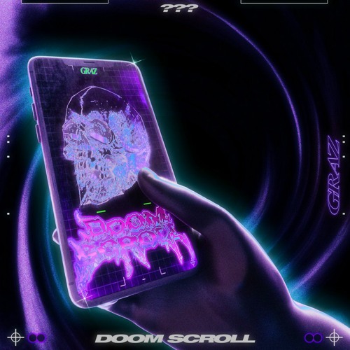 Graz - Doom Scroll [SHELTERNET RELEASE]