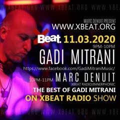 Gadi Mitrani  Guest Mix & Marc Denuit Best of Gadi Mitrani  11.03.20