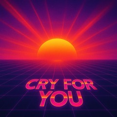 Cry For You (RedLine Bootleg)