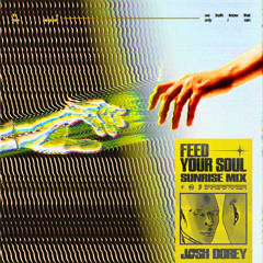 Feed Your Soul (Sunrise Mix) [Extended] (Sunrise Mix; Extended)