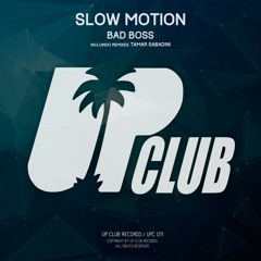 Slow Motion (Tamar Sabadini Remix)