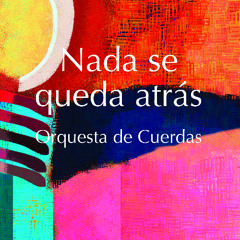 Nada Se Queda Atrás