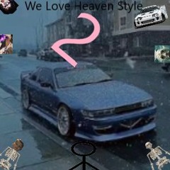 WE LOVE HEAVEN STYLE 2